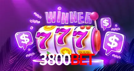 3800 bet